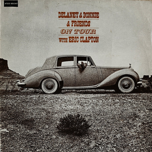 DELANEY & BONNIE  & FRIENDS - On Tour With ERIC CLAPTON