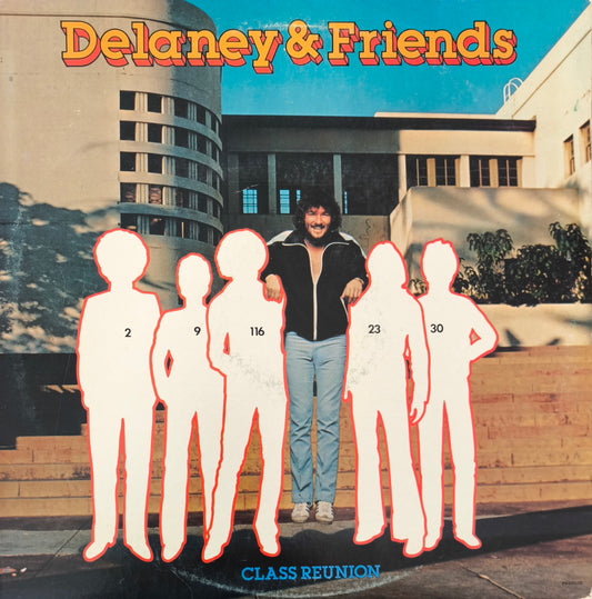 DELANEY & FRIENDS - Class Reunion (pressage US)