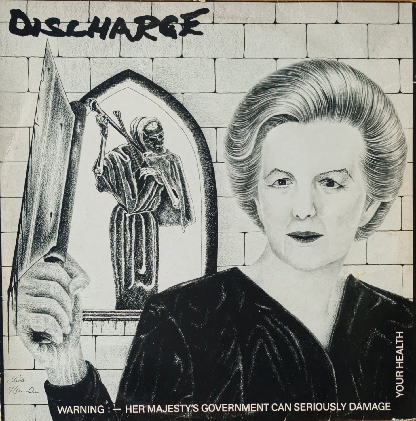 DISCHARGE - Warning: Her Majesty's Government Can Seriously Damage Your Health