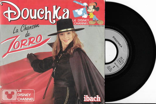 DOUCHKA - La Chanson De Zorro