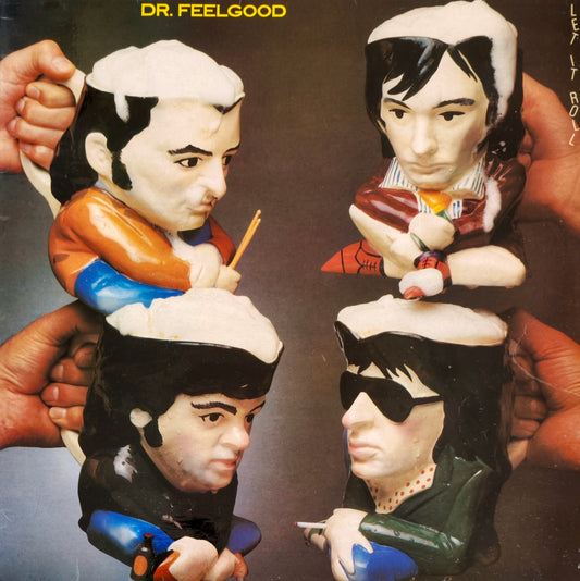 DR. FEELGOOD - Let It Roll