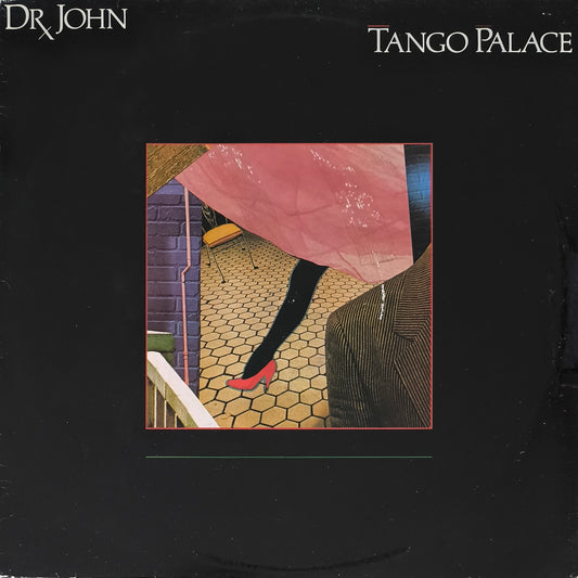 DR. JOHN - Tango Palace