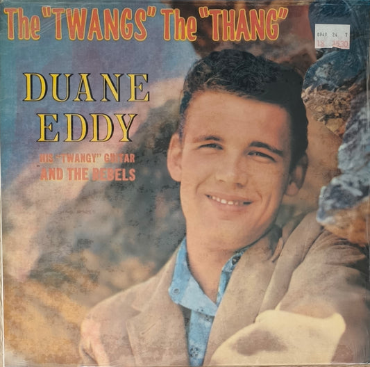 DUANE EDDY - The "Twangs" The "Thang"