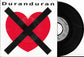 DURAN DURAN - I Don't Want Your Love