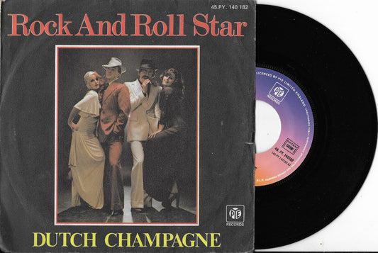 DUTCH CHAMPAGNE - Rock And Roll Star