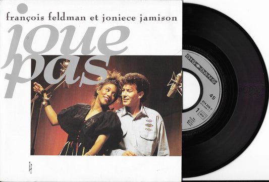 FRANCOIS FELDMAN et JONIECE JAMISON - Joue Pas