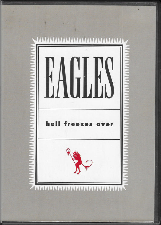 EAGLES - Hell Freezes Over