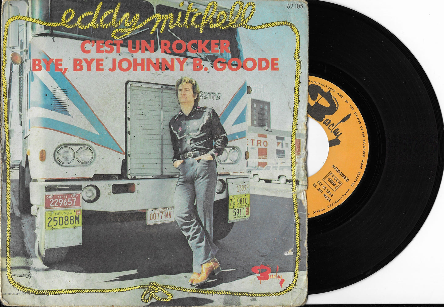 EDDY MITCHELL - C'est un rocker / Bye, bye Johnny B. Goode