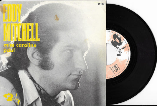 EDDY MITCHELL - Miss Caroline / Paul