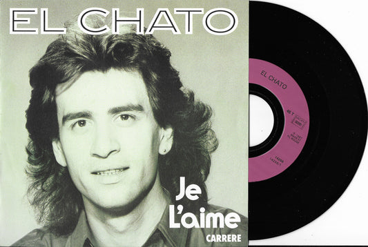EL CHATO - Je L'aime