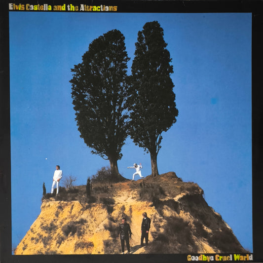 ELVIS COSTELLO AND THE ATTRACTIONS - Goodbye Cruel World