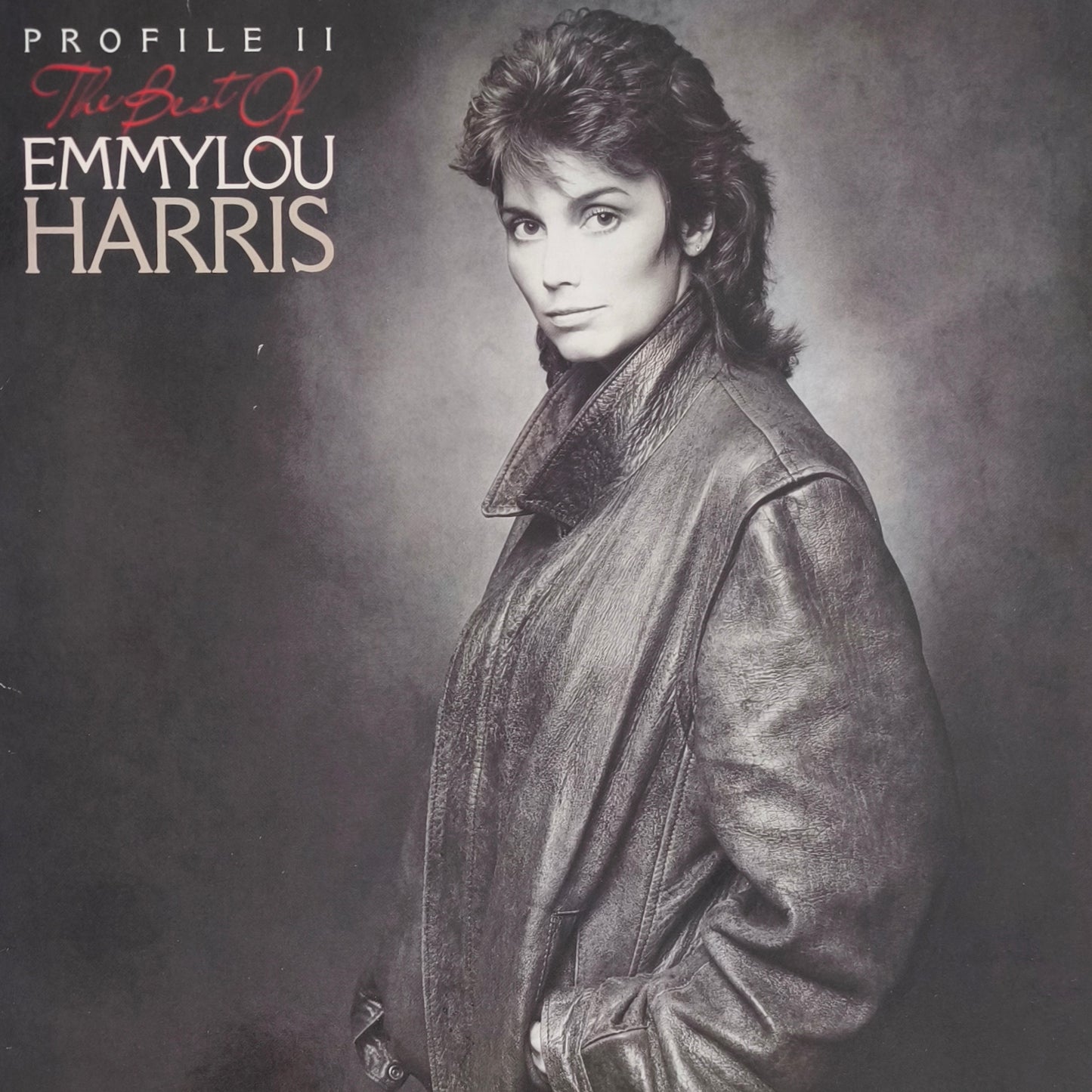EMMYLOU HARRIS - Profile II: The Best Of Emmylou Harris