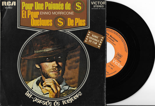 ENNIO MORRICONE - Pour Une Poignée De Dollars / Et Pour Quelques Dollars De Plus