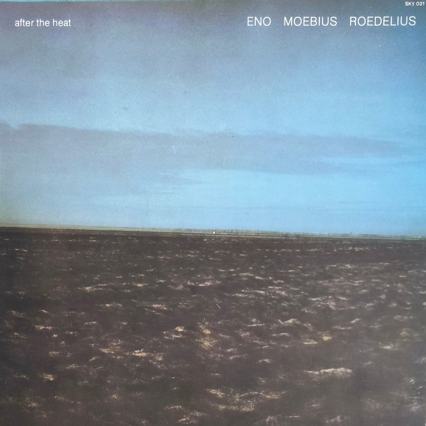 ENO, MOEBIUS, ROEDELIUS - After The Heat