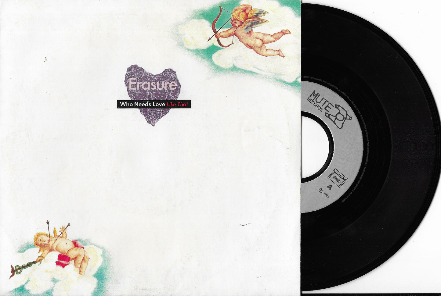 ERASURE - Who Needs Love Like That