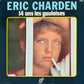 ERIC CHARDEN - 14 Ans Les Gauloises