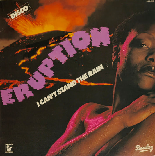 ERUPTION - I Can't Stand The Rain