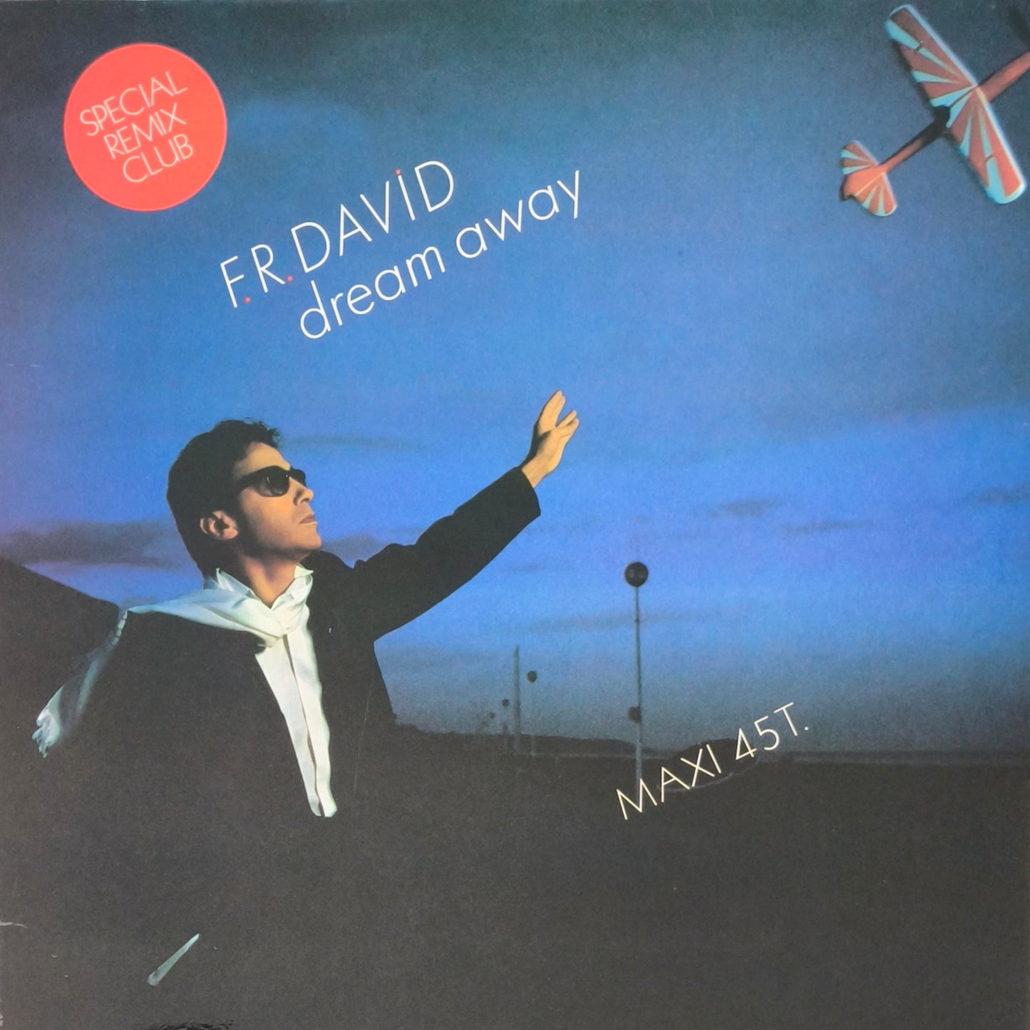 F.R. DAVID - Dream Away / Good Times