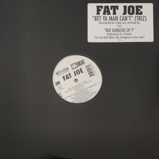 FAT JOE - Bet Ya Man Can't (Triz)