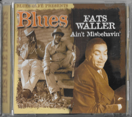 FATS WALLER - Blues Café Presents Fats Waller - Ain't Misbehavin'