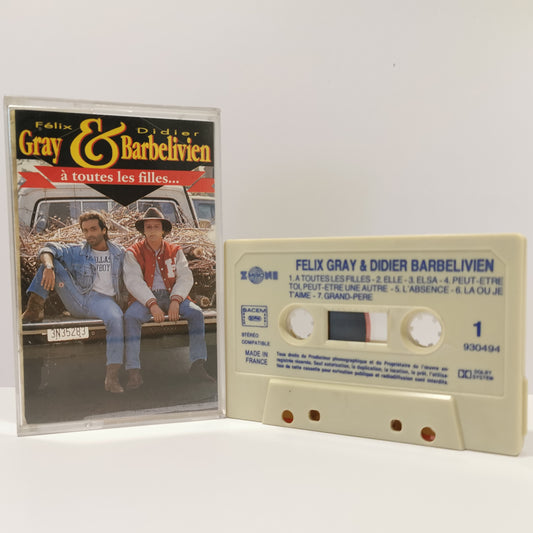 FELIX GRAY & DIDIER BARBELIVIEN - À Toutes Les Filles...