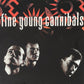 FINE YOUNG CANNIBALS - Fine Young Cannibals