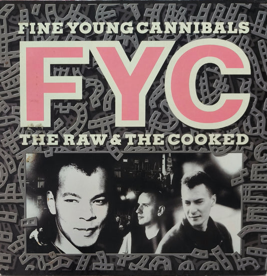 FINE YOUNG CANNIBALS - The Raw & The Cooked