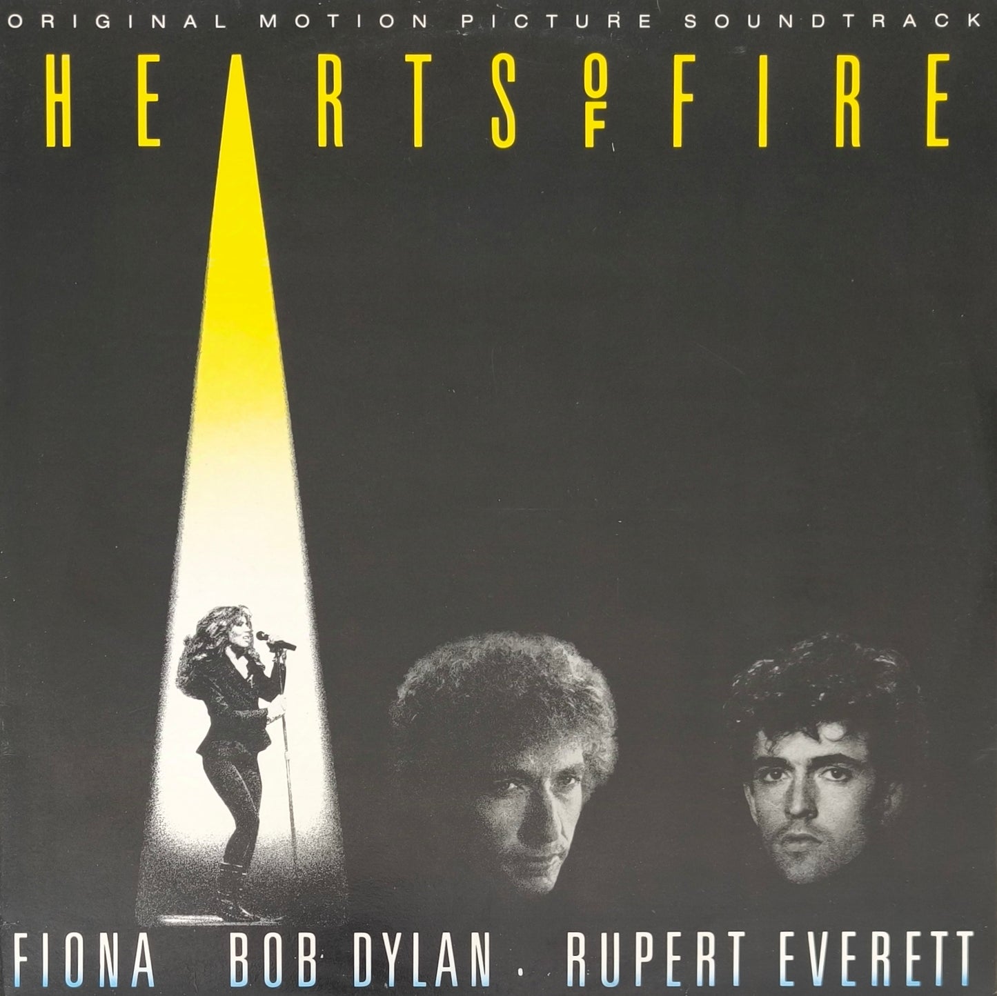 FIONA, BOB DYLAN, RUPERT EVERETT - Hearts Of Fire (Original Motion Picture Soundtrack)