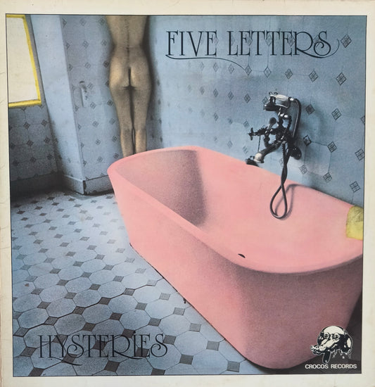 FIVE LETTERS - Hysteries