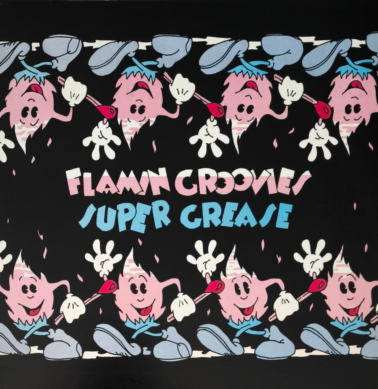 FLAMIN GROOVIES - Super Grease