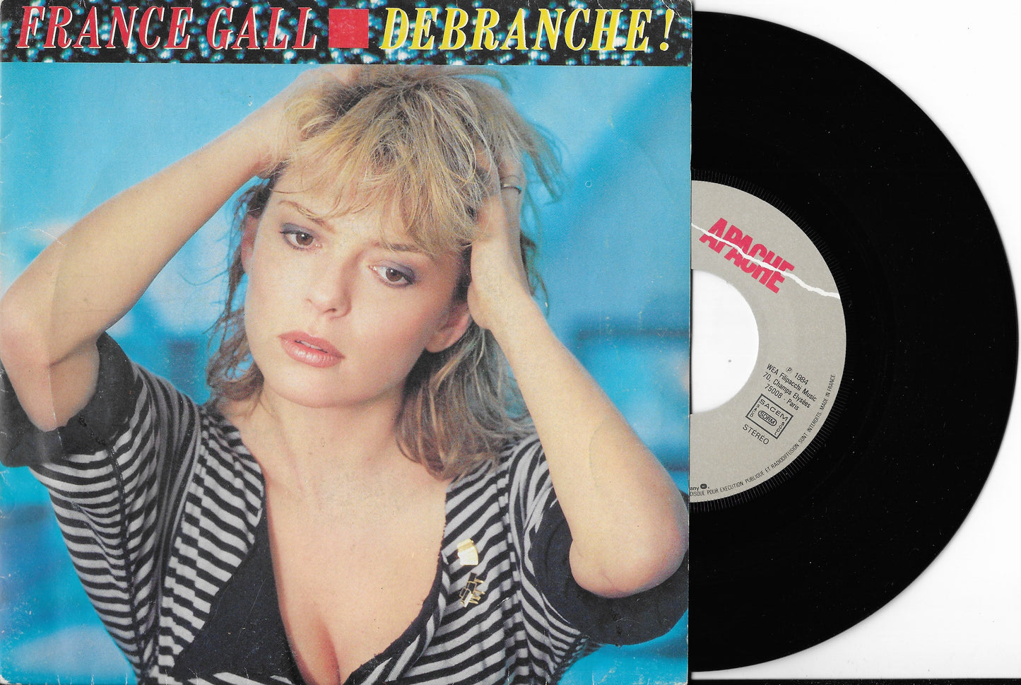 FRANCE GALL - Débranche !