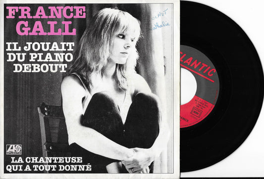FRANCE GALL - Il Jouait Du Piano Debout