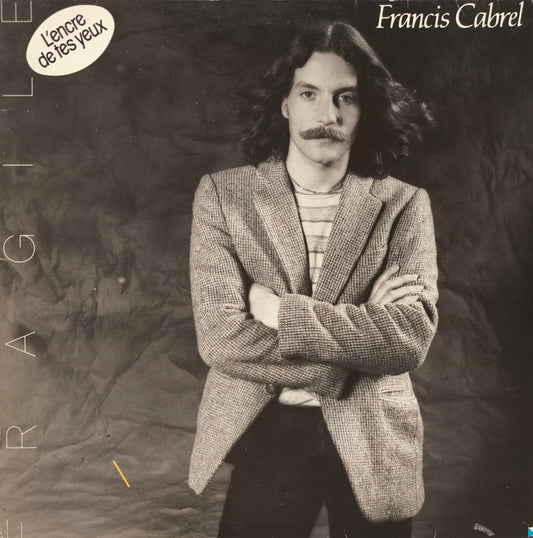 FRANCIS CABREL - Fragile