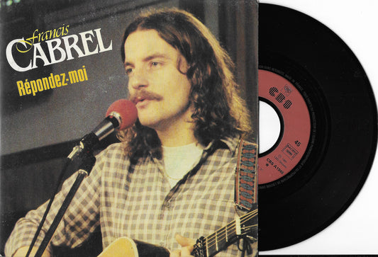 FRANCIS CABREL - Répondez-moi