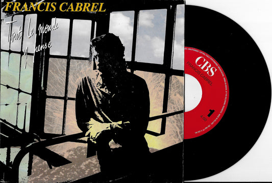 FRANCIS CABREL - Tout Le Monde Y Pense