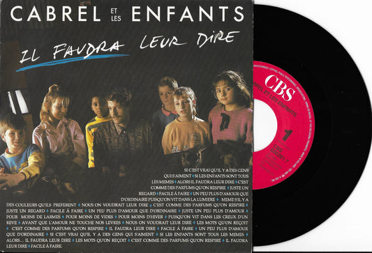 FRANCIS CABREL ET LES ENFANTS - Il Faudra Leur Dire