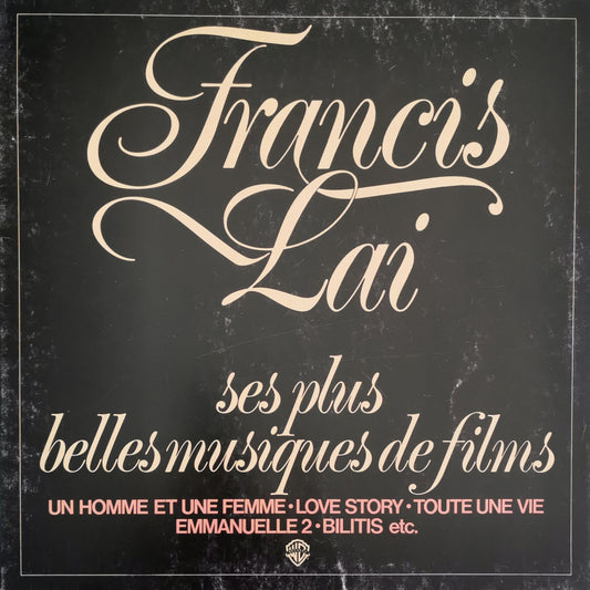 FRANCIS LAI - Ses Plus Belles Musiques De Films