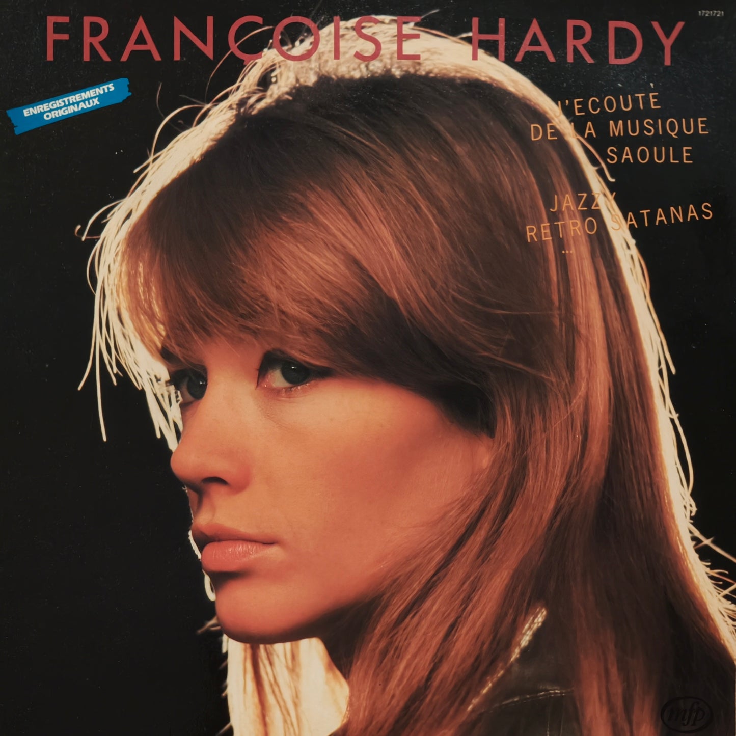 FRANCOISE HARDY - J'écoute De La Musique Saoule - Jazzy Retro Satanas