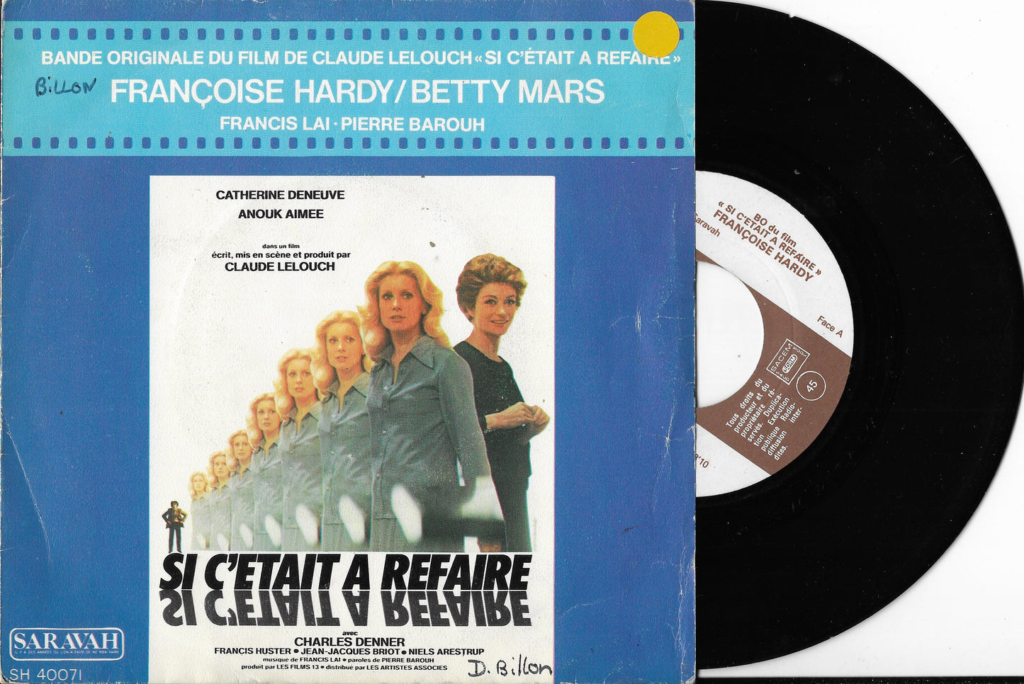 FRANCOISE HARDY / BETTY MARS / FRANCIS LAI - Femme Parmi Les Femmes / Si C'Était À Refaire