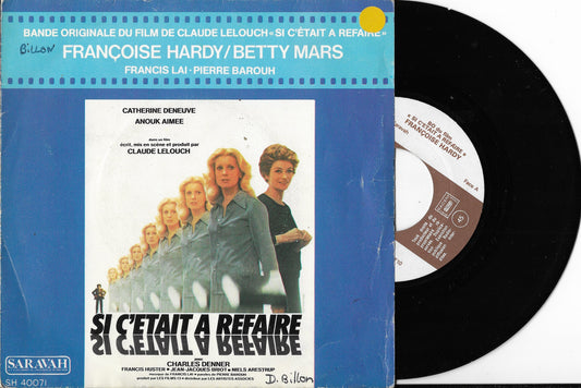 FRANCOISE HARDY / BETTY MARS / FRANCIS LAI - Femme Parmi Les Femmes / Si C'Était À Refaire