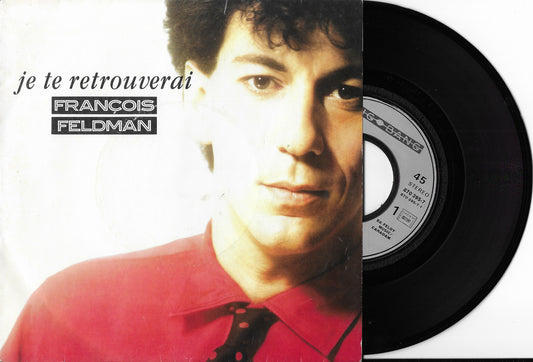 FRANCOIS FELDMAN - Je Te Retrouverai