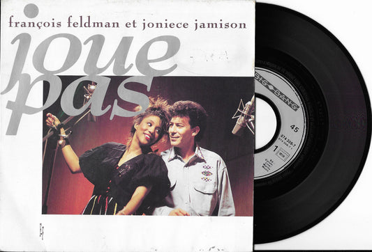 FRANCOIS FELDMAN et JONIECE JAMISON - Joue Pas