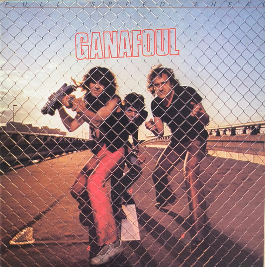 GANAFOUL - Full Speed Ahead