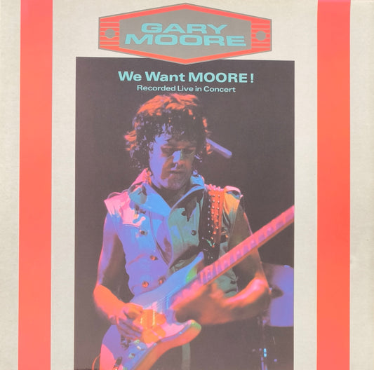 GARY MOORE - We Want Moore!