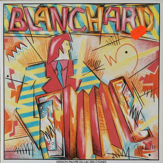 GERARD BLANCHARD - Version Pauvre Du Lac Des Cygnes