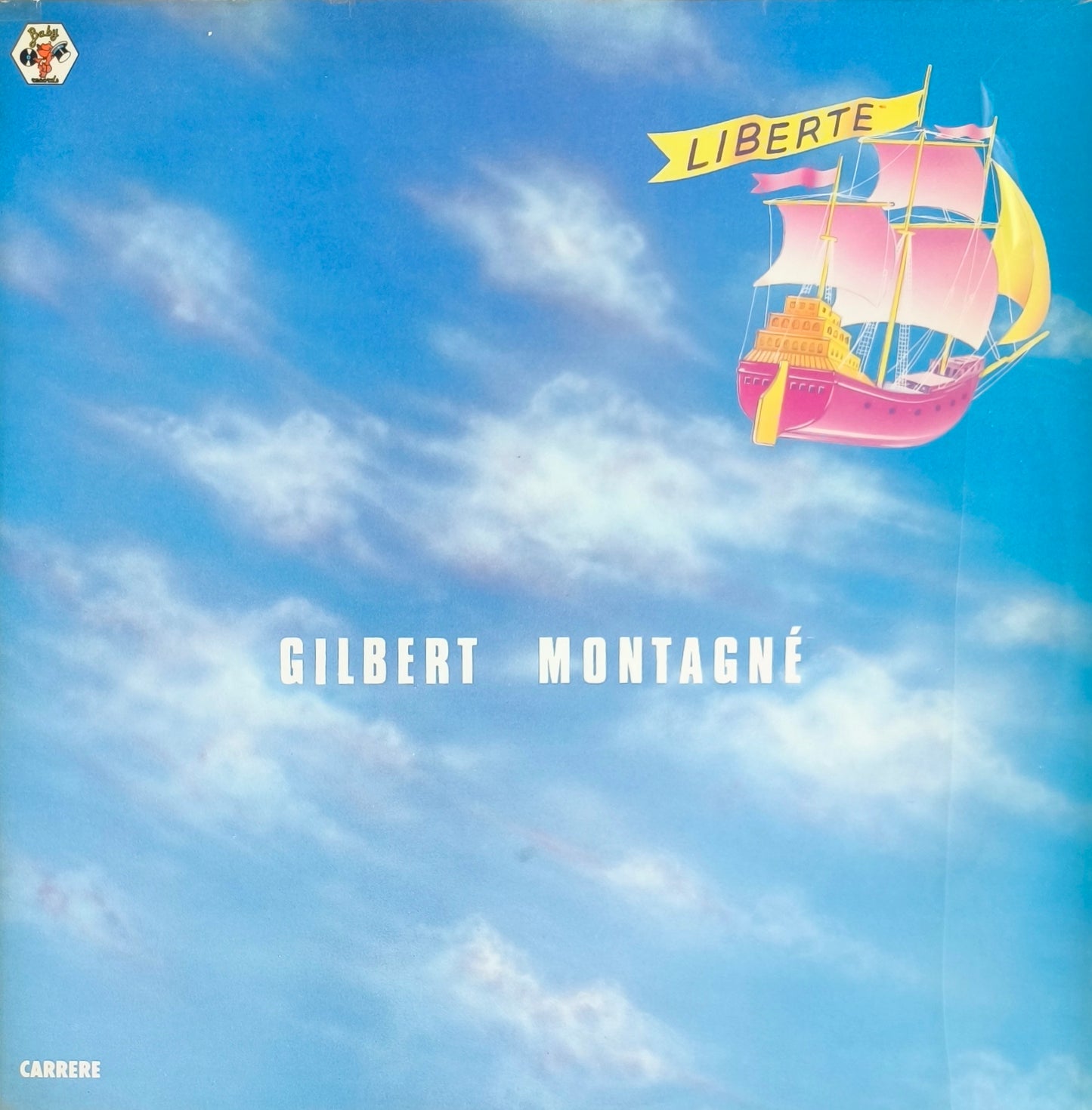 GILBERT MONTAGNE - Liberté