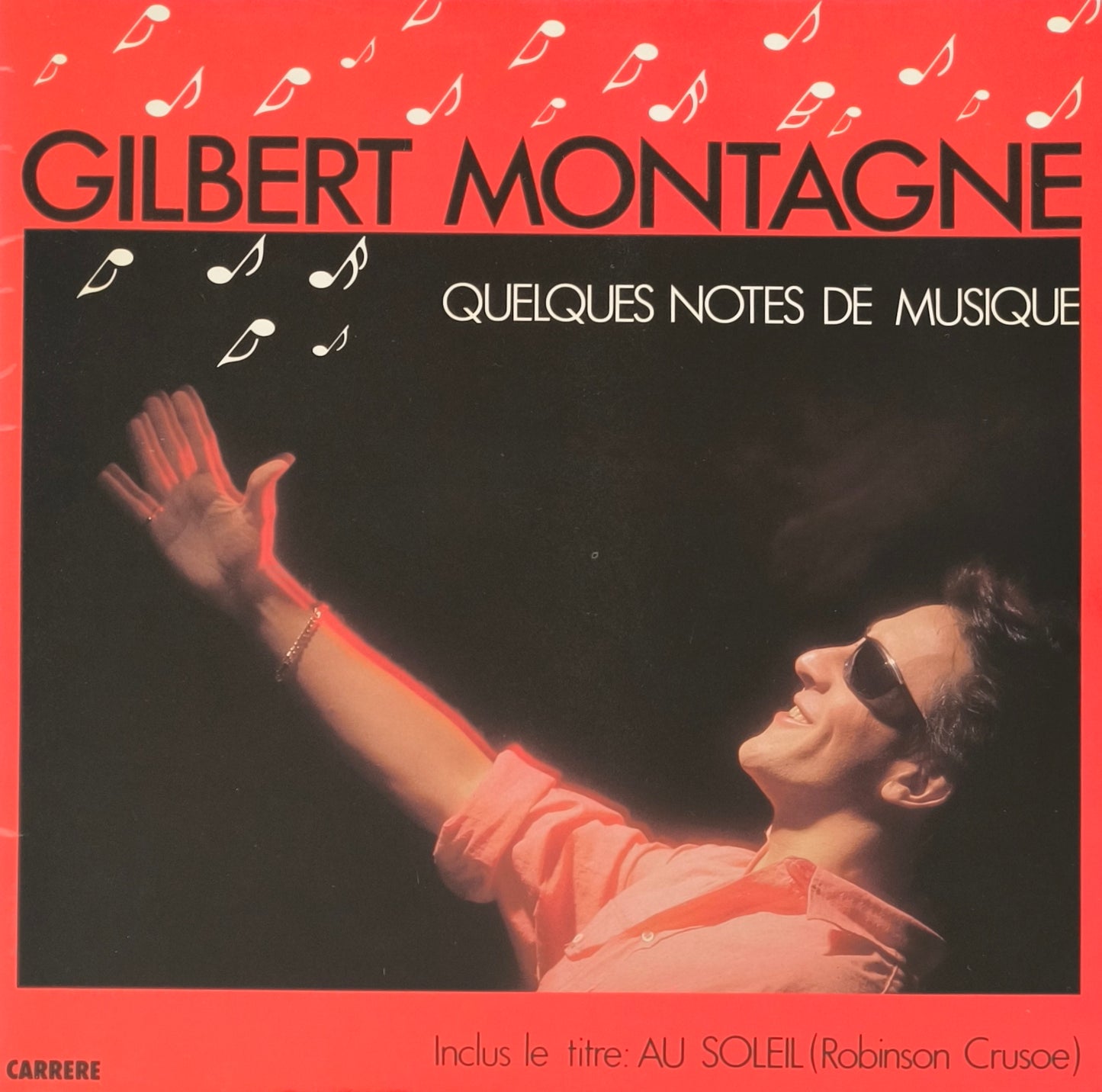 GILBERT MONTAGNE - Quelques Notes De Musique