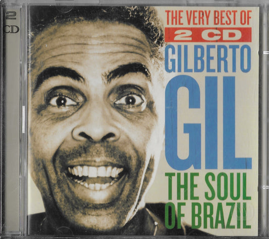GILBERTO GIL - The Very Best Of Gilberto Gil - The Soul Of Brazil 2 Cd