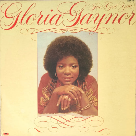 GLORIA GAYNOR -  I've Got You