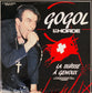 GOGOL PREMIER ET SA HORDE - La Suisse A Genoux - Live